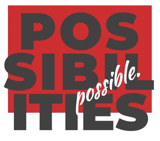 Making possibilities possible